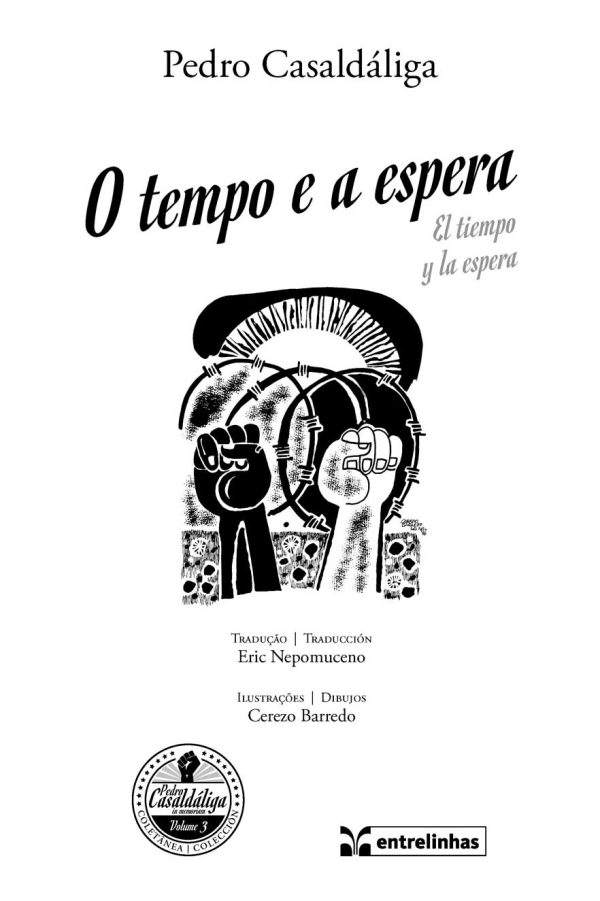 O tempo e a espera | El tiempo y la espera (português e espanhol)