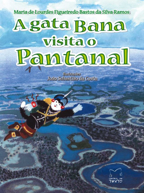 A Gata Bana visita o Pantanal