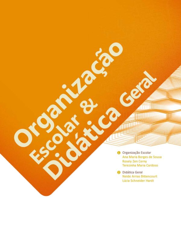 Organização Escolar & Didática Geral