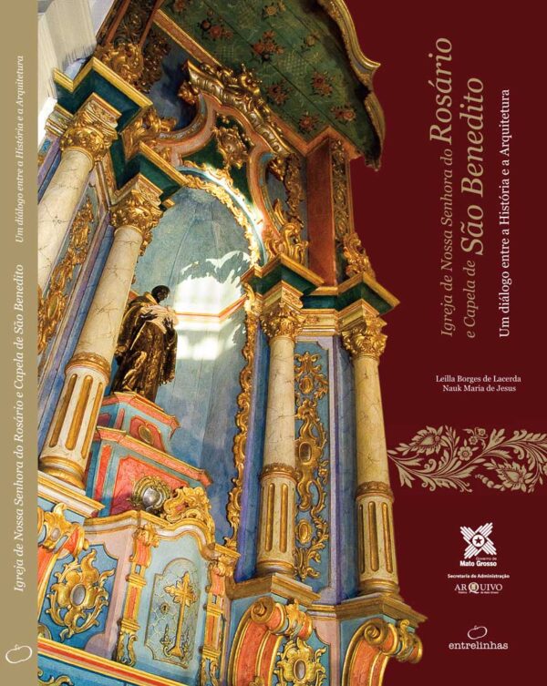 Capa do livro Igreja do Rosário e Capela de São Benedito da Entrelinhas Editora